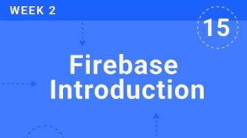 WEEK 2 | Firebase Introduction | Flutter & Firebase Developer Bootcamp