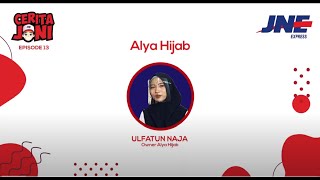 JNE X Alya Hijab by Naja CERITA JONI EPISODE 13