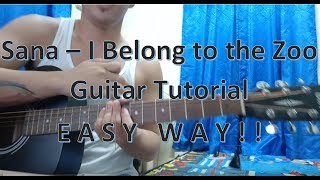 Sana - I Belong to the Zoo (Guitar Tutorial) EASY WAY