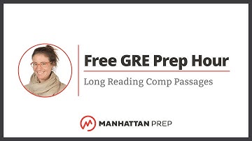 Free GRE Prep Hour: Long Reading Comp Passages