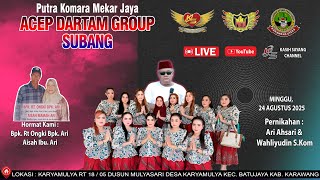 🔴[LIVE] JAIPONG ACEP DARTAM GROUP || KARYAMULYA - BATUJAYA || MINGGU, TGL 24 AGUSTUS 2025