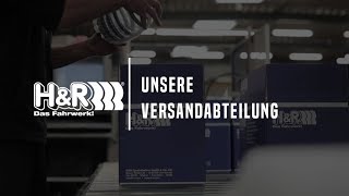 Die Versandabteilung ≡ H&R