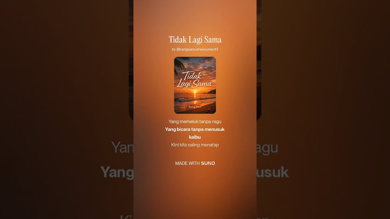 Tidak Lagi Sama #TidakLagiSama#BangYan#SadVibes#LaguMelayu#RapMelayu#EmotionalSong#SenjaDanRindu