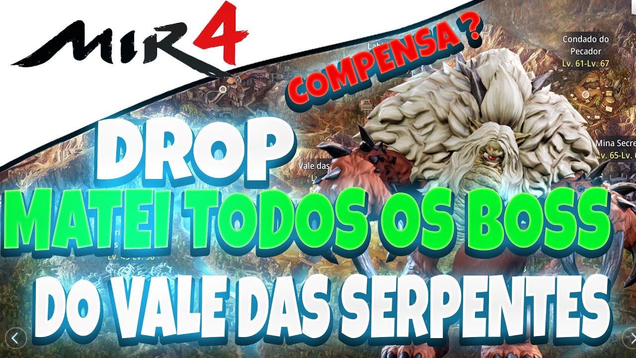 MIR4 – Matei Todos Os Boss Do Vale Das Serpentes | Vale A Pena Rotação de Boss ?