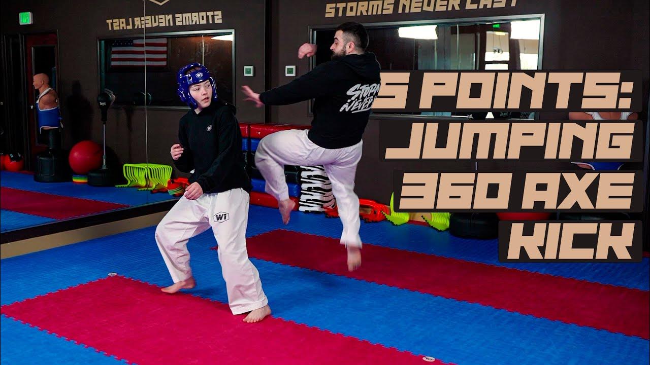 The 5 Point Kick Jumping 360 Axe Kick Taekwondo Sparring Tips YouTube