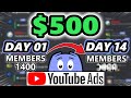 I Spent $500 on YouTube Ads to Grow a Discord Server...and this happened