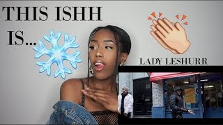 LADY LESHURR - NEW FREEZER (REACTION)