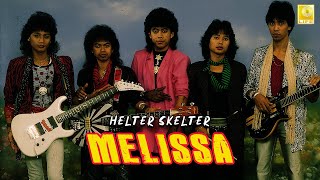 Helter Skelter - Melissa (Full Audio Stream)
