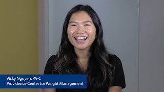 Providence Center for Weight Management - Vicky Nguyen, PA-C