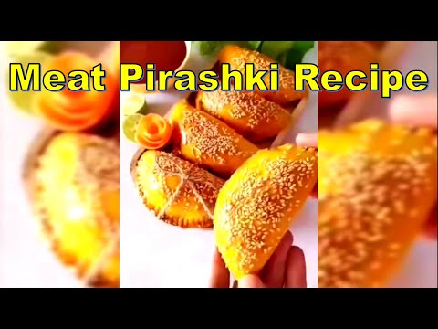 Delicious Meat Pirashki: A Flavorful Recipe Twist-4K | رسپی پیراشکی گوشت