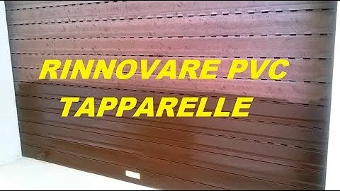 Come rigenerare le tapparelle di plastica?