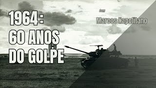 1964: 60 anos do golpe | com Marcos Napolitano | 220