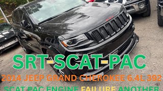 2014 JEEP GRAND CHEROKEE  6.4L 392 SCAT PAC  ENGINE FAILURE ANOTHER  CUSTOMER SUPPLY ENGINE
