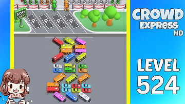 Crowd Express Level 524 Solution Walkthrough