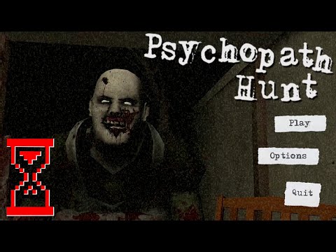 Психопат вышел на ПК // Psychopath Hunt 2023