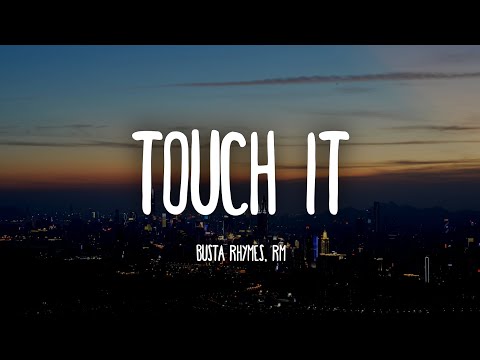 Busta Rhymes ft. RM - Touch It (TikTok Remix)