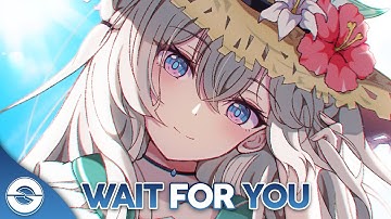 Nightcore - Wait For You (Lyrics)