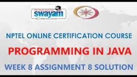 Programming in Java Week 8 || assignment 8 nptel || NPTEL JAVA Solution || July 2021