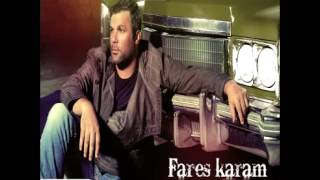 Fares Karam...Tfarkash Be Khyalo | فارس كرم...تفركش بخيالو