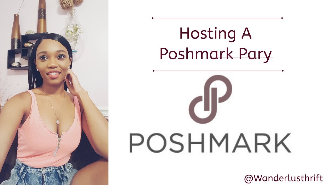 Poshmark: How To Host A Poshmark Party |Top Five Tips | Start To Finish