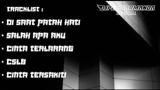 FUNKOT GALAU | DJ DI SAAT PATAH HATI X DJ SALAH APA AKU - PENDIARMANDA [B2RDJ™]