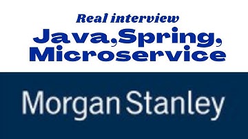 Java Microservice interview  experience with Morgan Stanley | 6 years