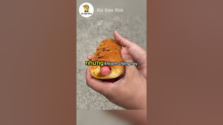 Đây là bí mật ẩn giấu đằng sau những chiếc bánh kẹp xúc xích.