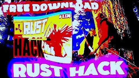 ✪RUST CHEAT✪ RUST HACK DOWNLOAD FREE| ESP, WALLHACK, AIM|UNDETECTED