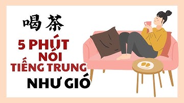 30 NGÀY LUYỆN NGHE NÓI TIẾNG TRUNG SHADOWING HSK1 - HSK3 | BÀI 11 Uống trà