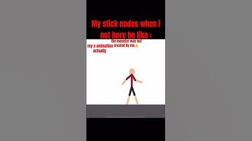 My stick nodes when i not here be like: #stickman #memes #funny #sticknodes