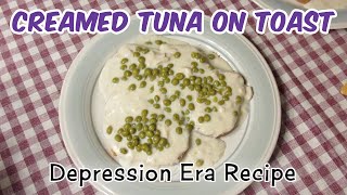 Creamed Tuna On Toast  Depression Era Recipe