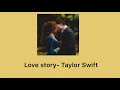 แปลเพลง Love story- Taylor Swift