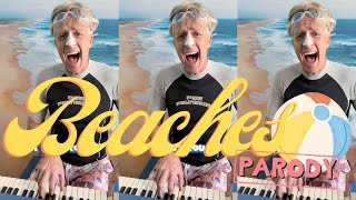 Beaches - &quot;Peaches&quot; Jack Black Parody 🏖