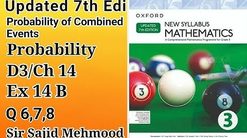 D3 math|Ch 14|Ex 14_B|Q_6_7_8|New Updated 7th Edition|New Oxford Mathematics 3|Sir Sajid Mehmood