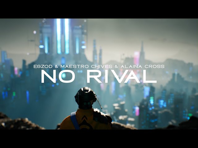 Egzod, Maestro Chives u0026 Alaina Cross - No Rival [Official Lyric Video] class=