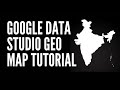 Visualizing Geographic Data using Google Data Studio