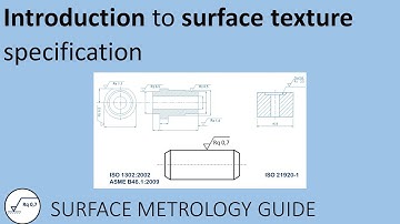 Introduction to surface texture specification and verification [ENGLISH]