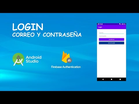 8. Login con correo y contraseña usando Firebase en android studio - Java