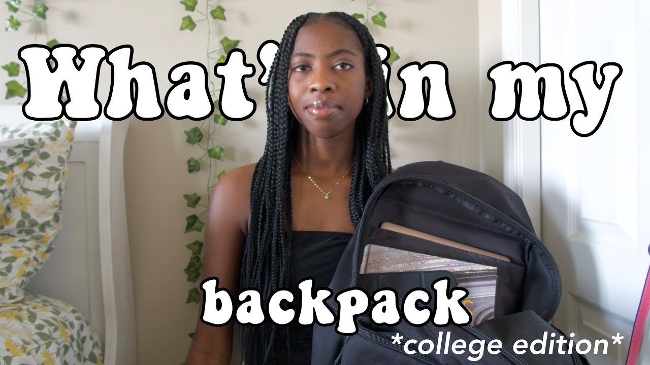 what's in my backpack *college edition* YouTube