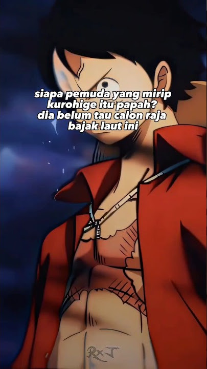 😌semangat seperti monkey d Luffy #motivation #motivationalvideo