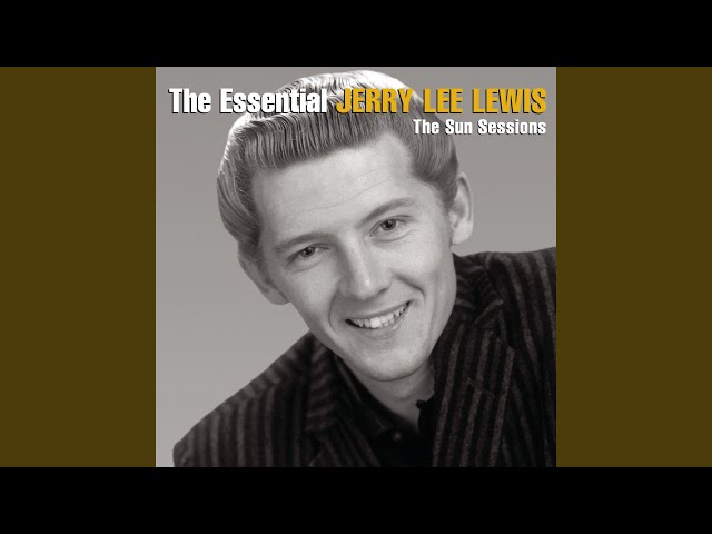 Jerry Lee Lewis - Sixty Minute Man