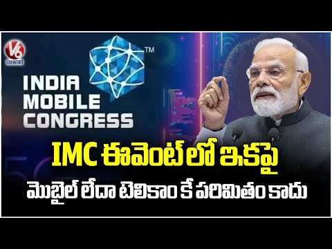 Modi Inaugurates 9th Edition of India Mobile Congress in Delhi | V6 News - V6NEWSTELUGU