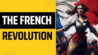 19. The French Revolution