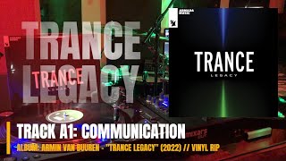 Communication - Armin van Buuren - "Trance Legacy" (2022) (HQ VINYL RIP)