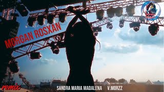 Sandra - Maria Magdalena✨V.morzz Remix ✨Morgan Rosxan- Music Studio