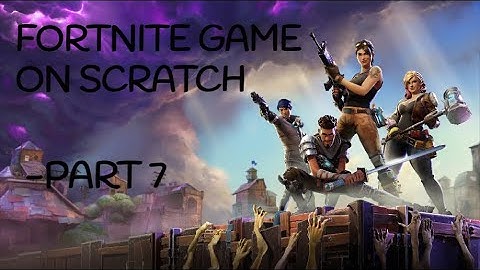 How to make a fortnite game on scratch | Part 7 | Starting the side scroller