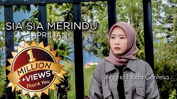 Sia-Sia Merindu - Aprilian | Cover by Inggria Nada