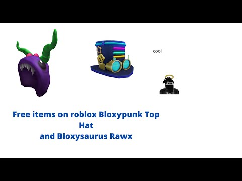 Free Items On Roblox Bloxypunk Top Hatand Bloxysaurus Rawx Youtube - free items how to get the bloxypunk top hat and bloxysaurus rawx roblox youtube