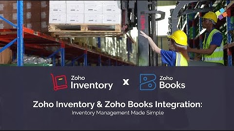 Inventory Management Made Simple: Zoho Inventory & Zoho Books