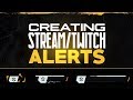 PS/AE Tutorial: Creating Animated Stream/Twitch Alerts